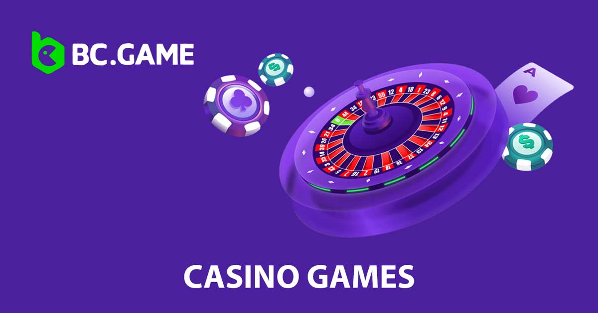 BC.Game Casino Games Your Guide to Online Gambling Fun